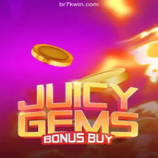 JuicyGemsBonusBuy: Dive into the Ultimate Online Slot Experience at 7KWIN.com