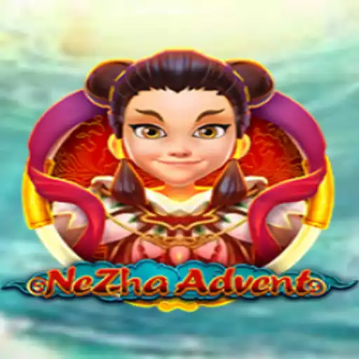 NeZhaAdvent: A Deep Dive into the Thrilling Casino Game on 7KWIN.com